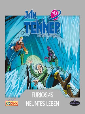 cover image of Jan Tenner, Der neue Superheld, Folge 30